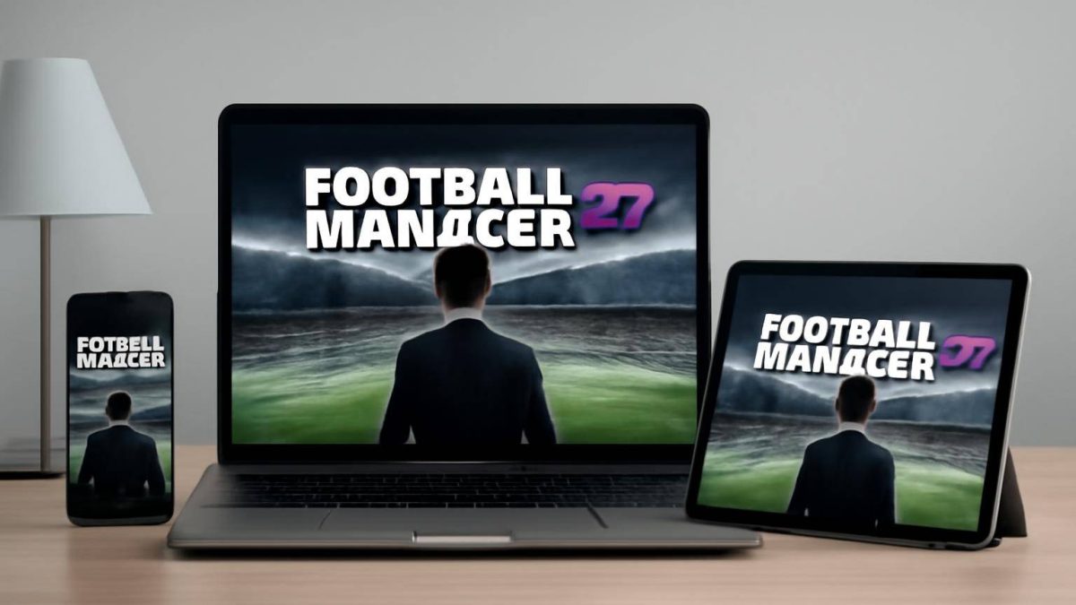 Football Manager 27’nin Çıkış Tarihi ve Platformları Açıklandı